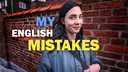My English mistakes