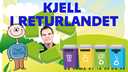 Kjell i Returlandet