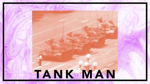 Tank Man - en man mot en hel armé