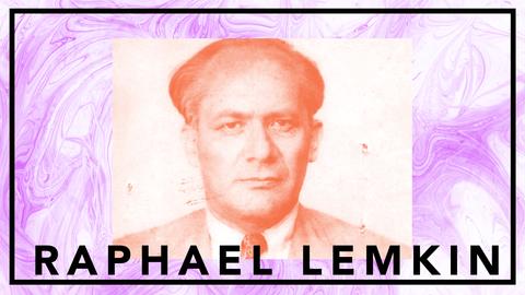 Raphael Lemkin - folkmordsbegreppets fader