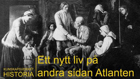 Ett nytt liv på andra sidan Atlanten