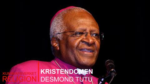Kristendomen: Desmond Tutu