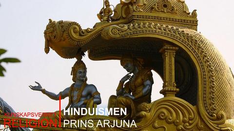 Hinduismen: prins Arjuna