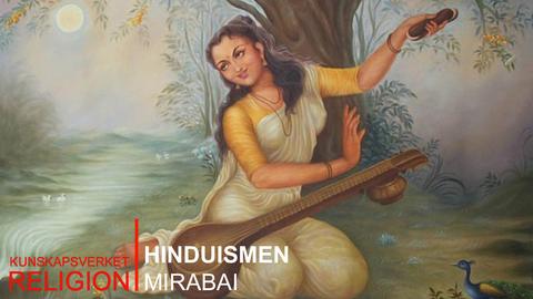 Hinduismen: Mirabai