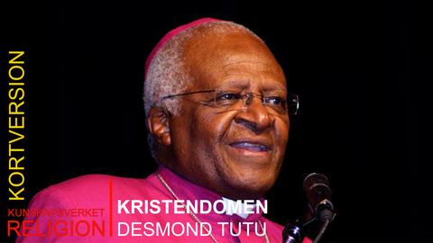 Kristendomen: Desmond Tutu