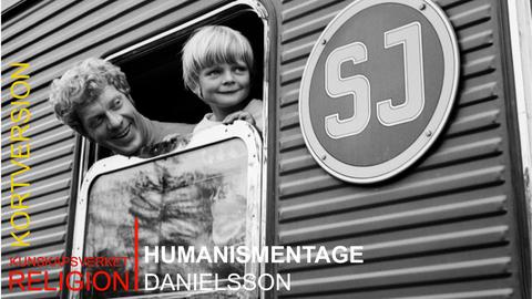 Humanismen: Tage Danielsson
