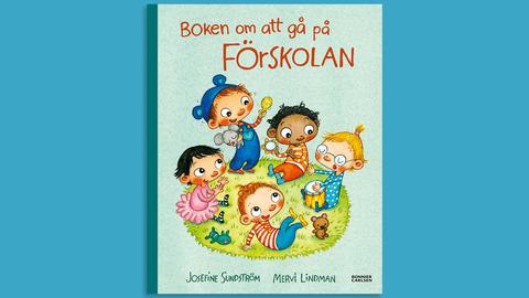 Boken om att gå på förskola