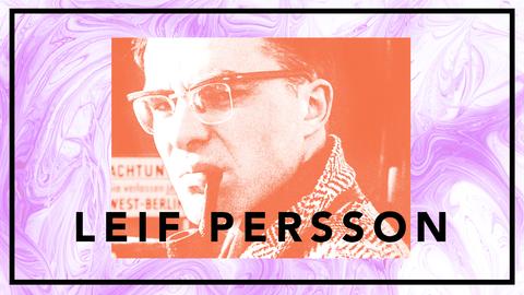 Leif Persson – flykt som motstånd