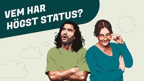 Vem har högst status?