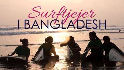Surftjejer i Bangladesh