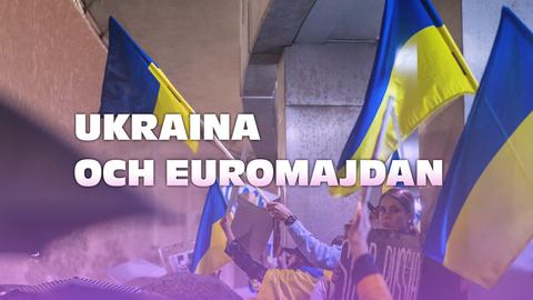 Ukraina och Euromajdan
