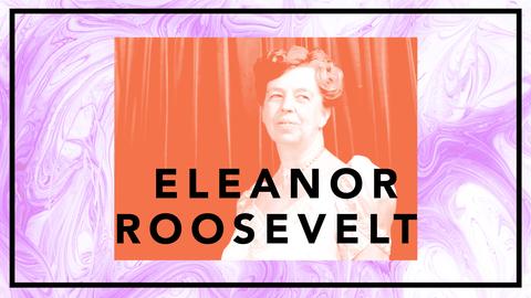 Eleanor Roosevelt – mänskliga rättigheter för alla