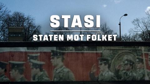 Stasi – staten mot folket