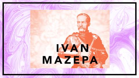 Ivan Mazepa - Ukrainas frihetskämpe