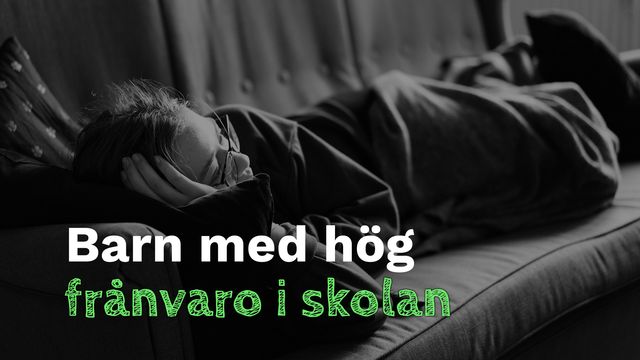 Bild ur Problematisk skolfrånvaro