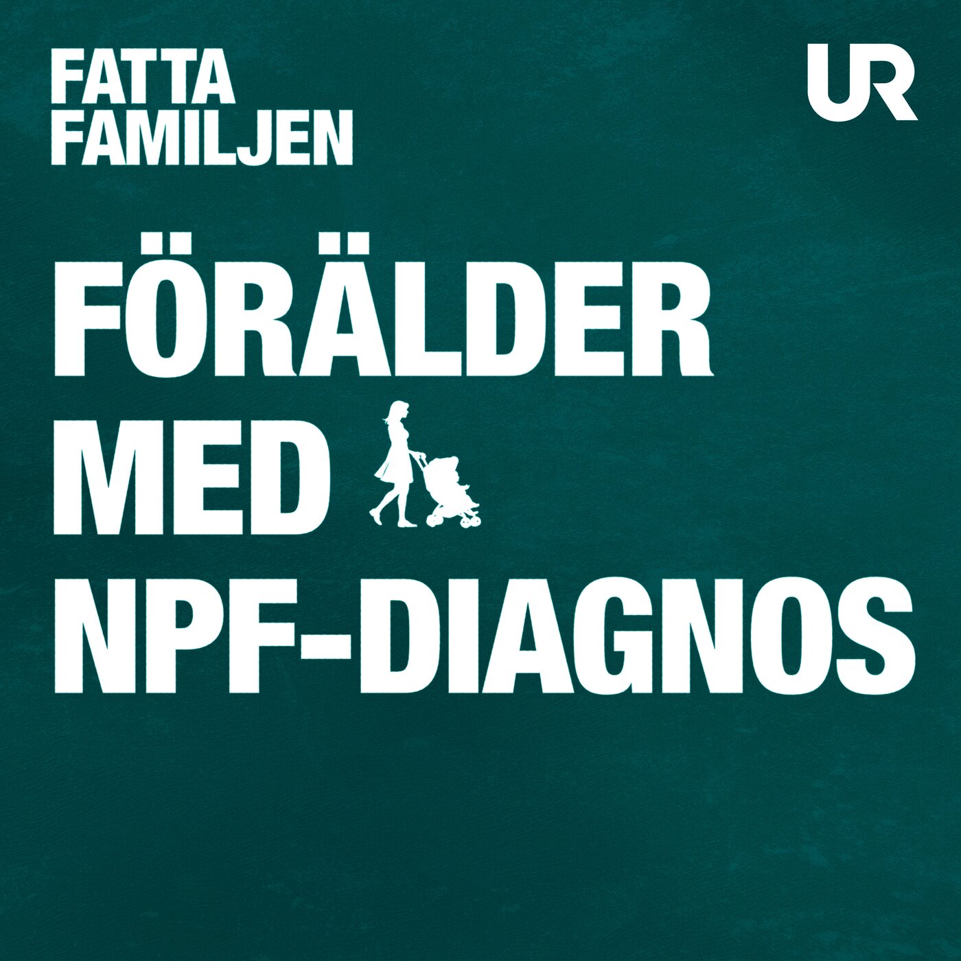 Tips till dig som är förälder med en npf-diagnos Tips till dig som är förälder med en npf-diagnos