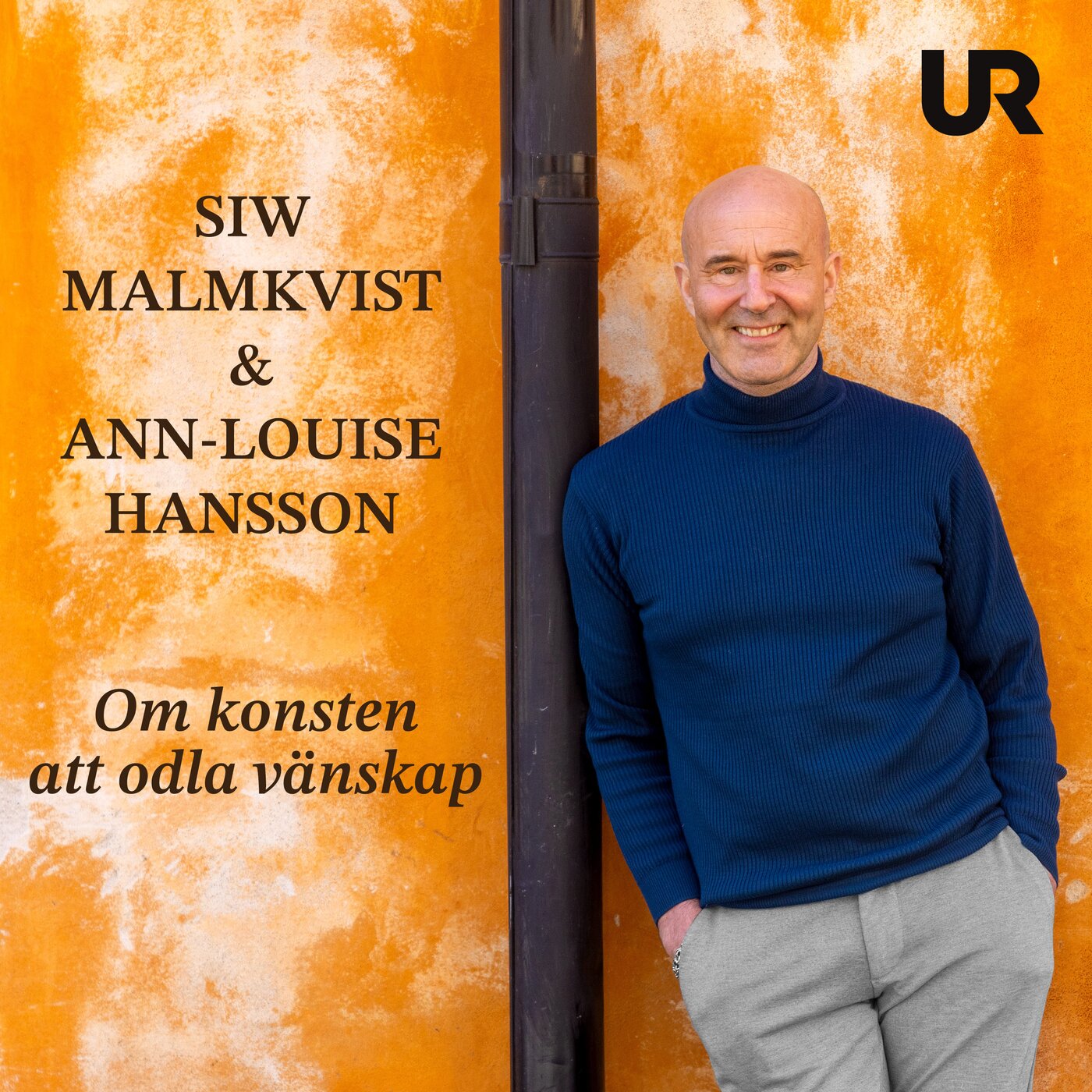 Siw Malmkvist och Ann-Louise Hanson - om konsten att odla vänskap
